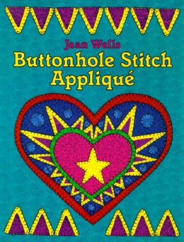 Buttonhole stitch applique - buttonhole,